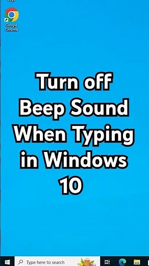 How to Disable / Turn off Beep Sound When Typing in Windows 10 PC or Laptop