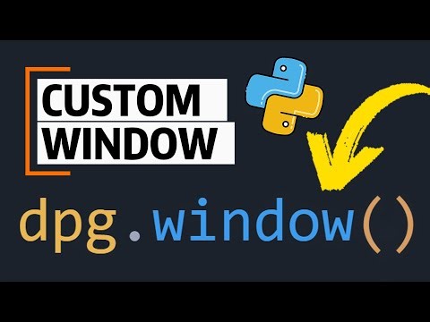 DearPyGui Tutorial 9: Create a Custom Window with Size, Position & Theme