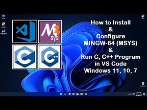 How to Install MinGW (MSYS2) and Run C, C++ program in Microsoft Visual Studio( VS Code)|Ada Code|