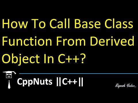 How To Call Base Class Function From Derived Object In C++?