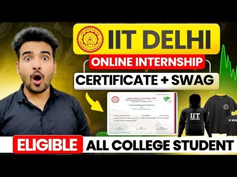 IIT Free Internships With Free Certificate | Online Internship With IIT DELHI, How to Get Internship
