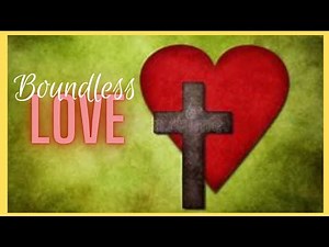 His Love is a Boundless Love 🌟Church Hymn Songs 🌟Gospel Singing