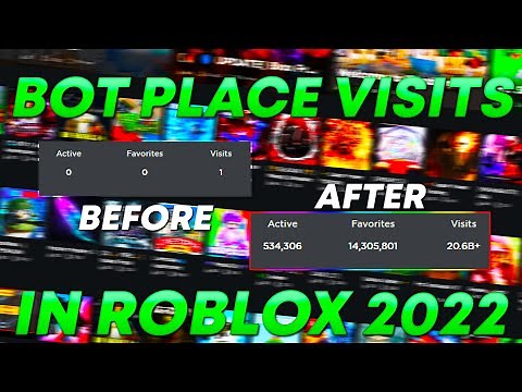 How To Bot Place Visits On Roblox (Tutorial) | August 2022 UPDATED