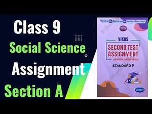 Class 9 Social Science| Vikas First Test Assignment 2026 Social Science Section A | English Medium