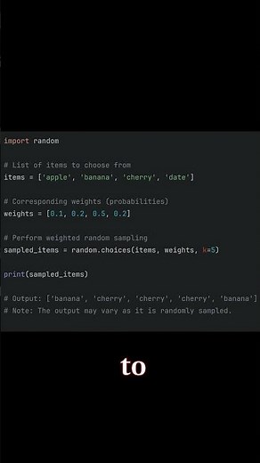 Python Trick: Using random.choices for Weighted Random Sampling