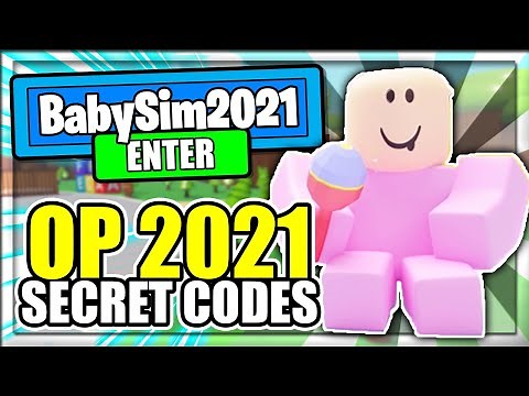 (2021) ALL *NEW* SECRET OP CODES! Baby Simulator Roblox
