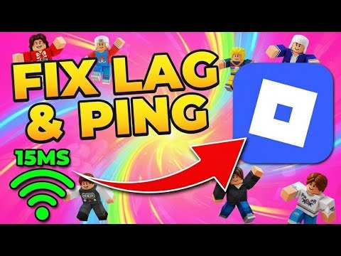 Fix High Ping in Roblox – Get Lower Ping & Fix Lag Spikes