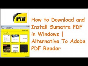 How to Download and Install Sumatra PDF in Windows | Alternative To Adobe PDF Reader | Only 4.1 Mb
