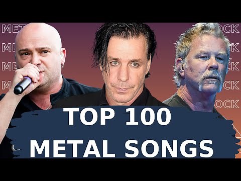 Top 100 Metal Songs(YouTube + Spotify). Best Metal Songs.