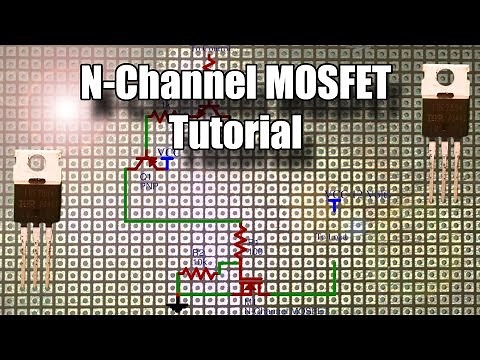 N-Channel MOSFET Tutorial