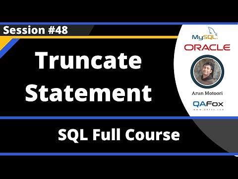 SQL - Part 48 - Truncate Statement
