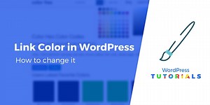 5 Easy Ways to Change Link Color in WordPress