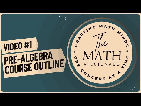 Introduction to Pre-Algebra: Course Overview & What to Expect!