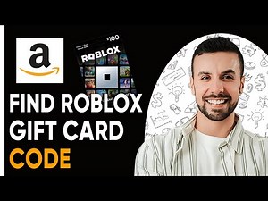 How To Find Roblox Gift Card Code On Amazon - 2025 (Full Guide)