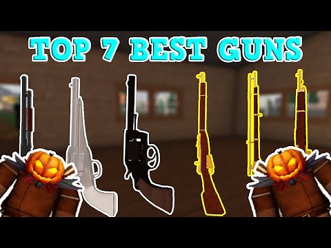 TOP 7 BEST GUNS | ROBLOX | WESTBOUND