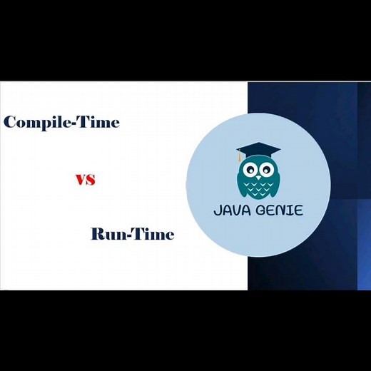 Java Compile time vs Runtime: What's the difference?