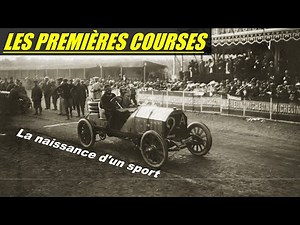 LES PREMIÈRES COURSES AUTOMOBILES