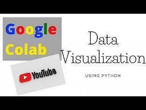 Simple Data Visualization / Google Colab Tutorials
