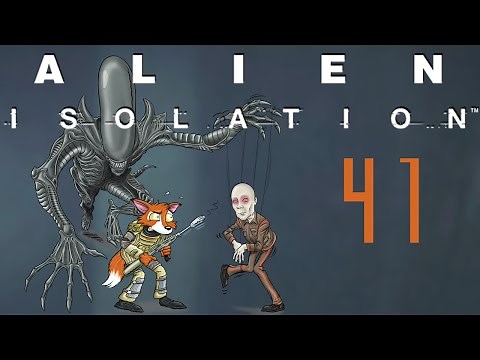 Let's Play Alien: Isolation Part 41 - Restore Access to Distribution