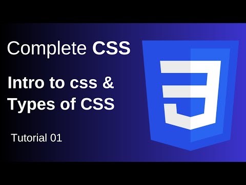 Introduction to CSS | Types of CSS | CSS for Beginners