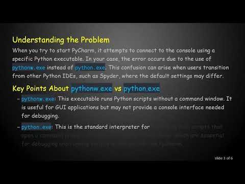 Resolving the Pycharm Startup Connection Issue with the Console