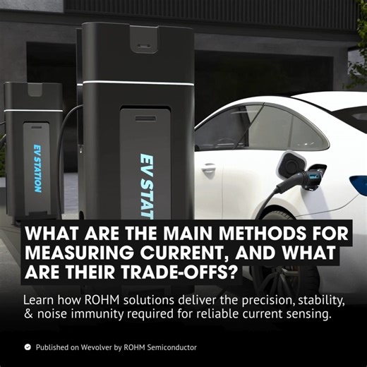 Current sensing is critical for efficiency, safety, and control in applications from EVs to renewable energy. Rising voltages and currents make accuracy and reliability vital despite challenges like heat, noise, and aging. This article reviews sensing methods, resistor and amplifier choices, noise immunity, and practical component solutions for building robust, high-precision circuits. Learn more: https://wevlv.co/4gH8OXE #engineering #technology #elecronics ROHM Semiconductor ローム (ROHM) ROHM Se