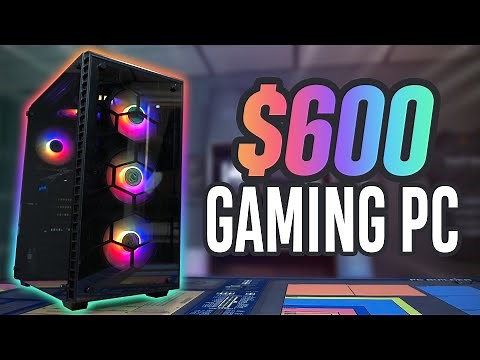 $600 Budget Gaming & Streaming PC Build 2021