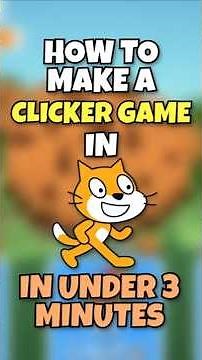 How To Make A Clicker Game In Scratch In Under 3 Minutes