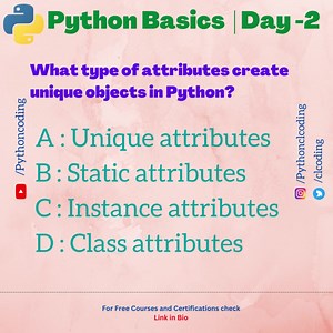 Python Basics | Day - 2 | What type of attributes create unique objects in Python? Complete Playlist : https://bit.ly/3jdWBzM | Python Coding | Facebook