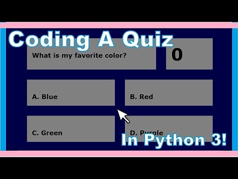 How to Code A Simple Quiz Game in Python 3!