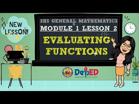 EVALUATING FUNCTIONS | SHS GRADE 11 GENERAL MATHEMATICS QUARTER 1 MODULE 1 LESSON 2