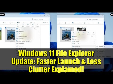 Windows 11 File Explorer Update: Faster Launch & Less Clutter Explained!