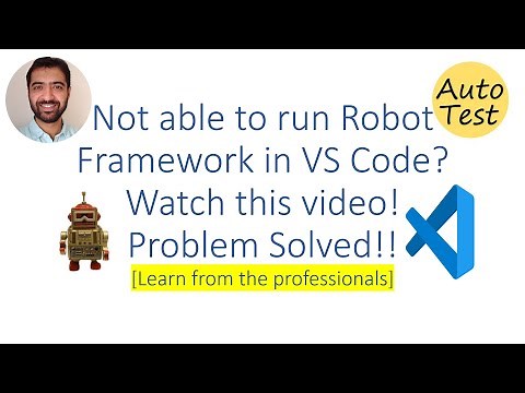 Unable to run Robot Framework from VS Code? VS Code Configuration Issue solved.