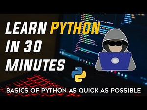 Python Tutorial For Beginners | Learn Python In 30 Minutes