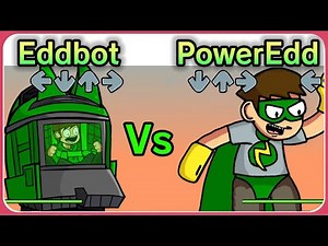 Edd Eddbot vs PowerEdd - Tordbot Remastered [FNF MOD: Eddsworld]