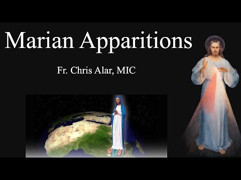 Marian Apparitions: What You Need to Know! - Explaining the Faith