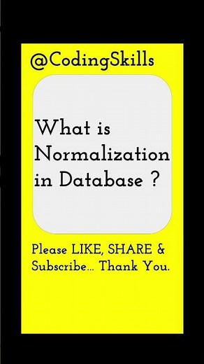What is Normalization in Database | Coding Skills