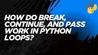 9K views · 82 reactions | How do break, continue, and pass work in python loops? | Python Coding | Facebook