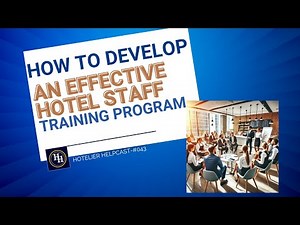 How To Develop an Effective Hotel Staff Training Program-043