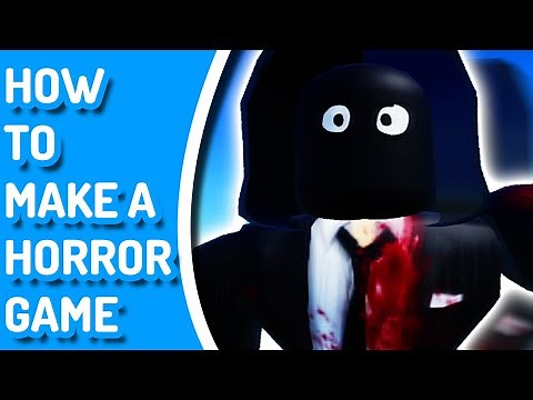 How To MAKE A HORROR GAME In ROBLOX! | #1 MONSTER
