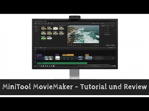 MiniTool MovieMaker ★ Ein kostenloses Videoschnittprogramm ★ Tutorial und Review