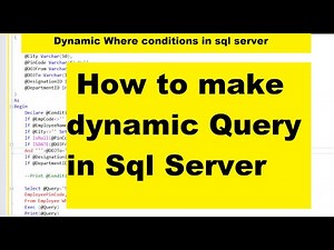 Dynamic Query in Sql Server Part 1 | Coding Era