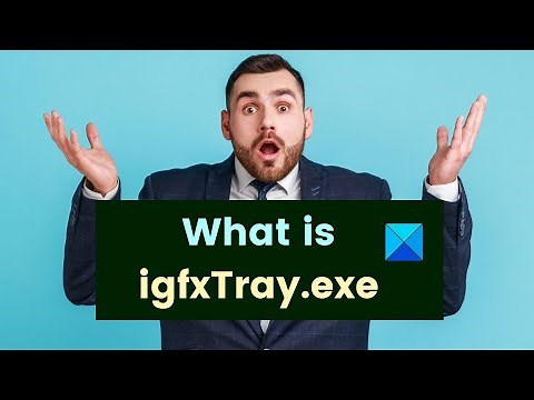 What is igfxTray.exe? Is it safe? Can I disable it?
