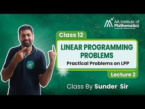 Linear Programming Problems (LPP) | Class 12 Maths | Graphical Method, Concepts & Tricks