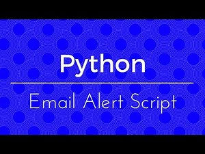 Building an API Email Alert Script in Python