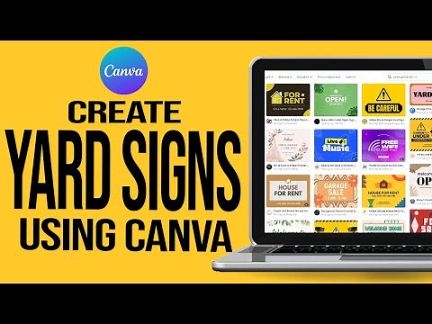 How To Create Yard Signs On Canva [Full Guide]