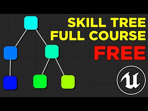 Make a Full Skill Tree in Unreal engine - FREE Course - FULL