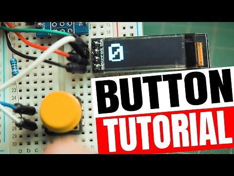 Electronics BASICS- Add Buttons To Any DIY Arduino Project EASY!