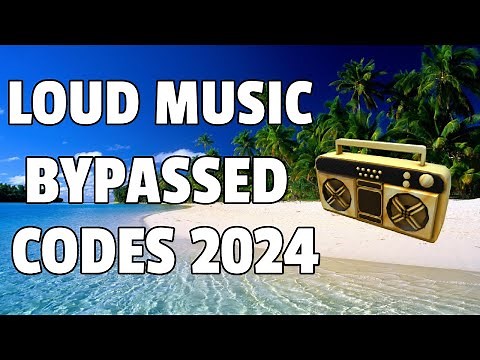 LOUD MUSIC BYPASSED Roblox Ids (WORKING 2024)