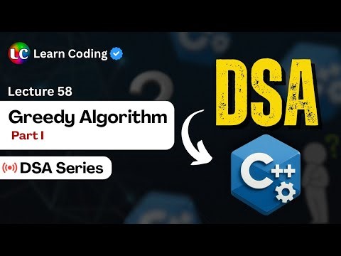 C++ DSA Greedy Algorithm | LeetCode Problems | Data Structures and Algorithms
